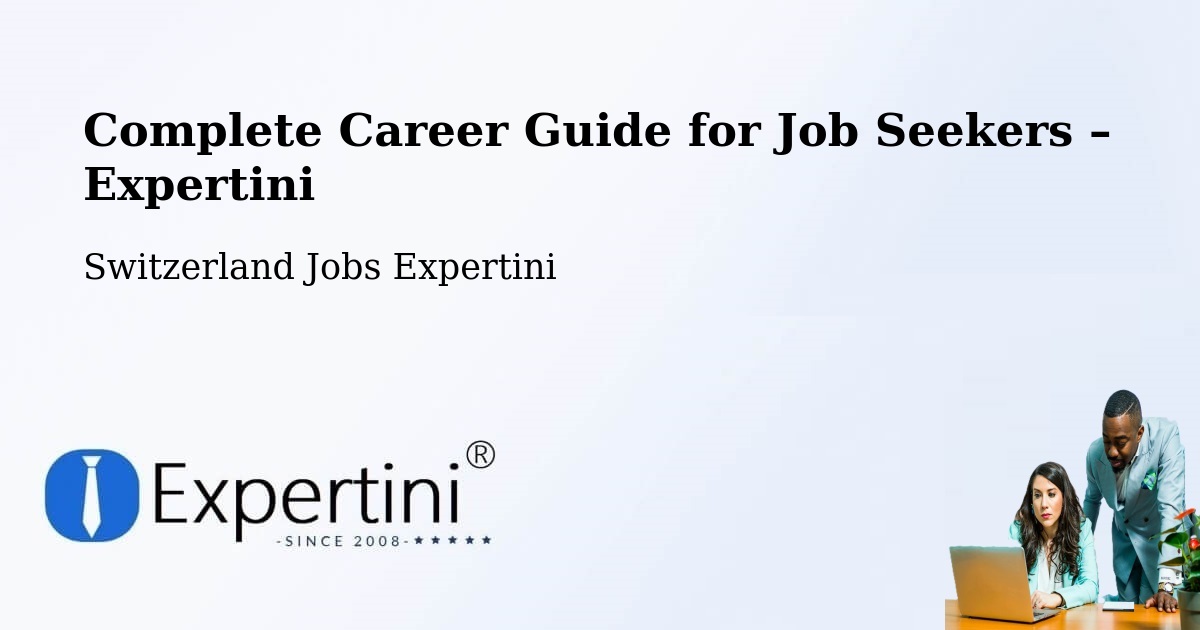 Career Guide for Job Seekers – Wald - Wald, Switzerland Jobs Expertini